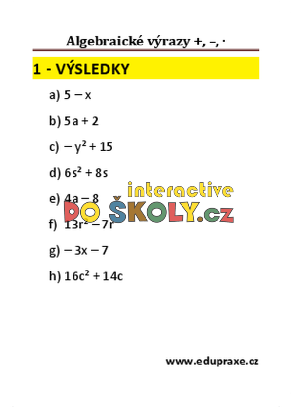 Algebraické výrazy – sčítání, odčítání, násobení
