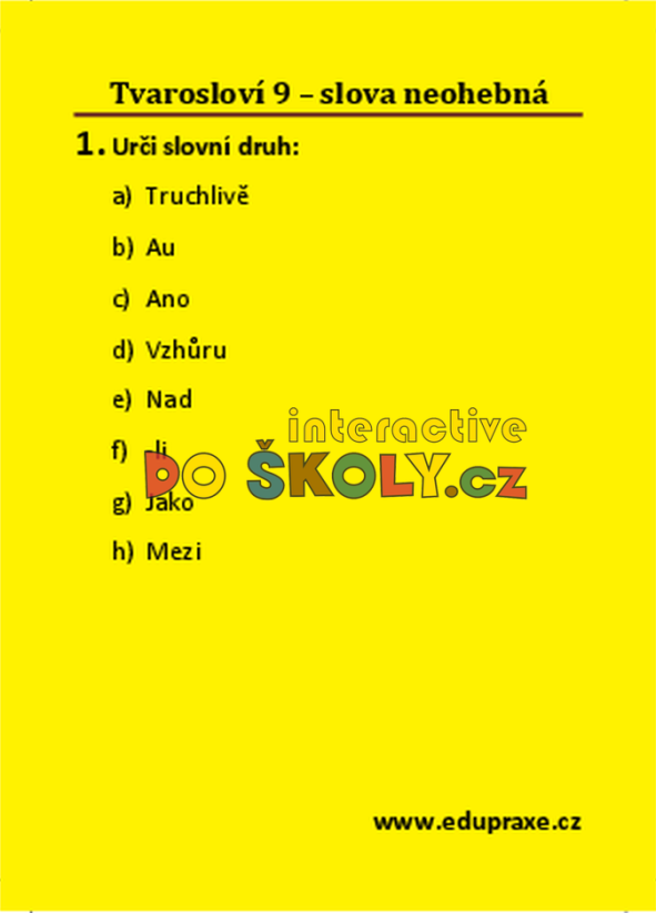 Tvarosloví 9 – slova neohebná